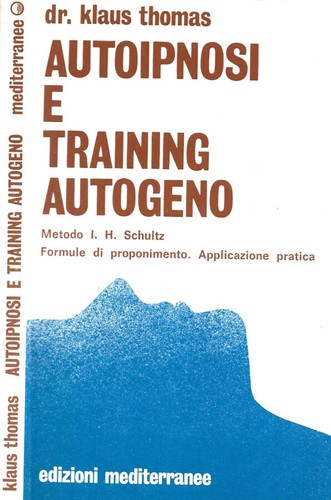 Autoipnosi training autogeno - e,