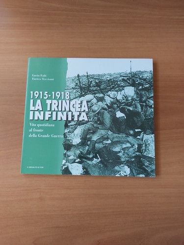 1915 1918 la trincea - -,