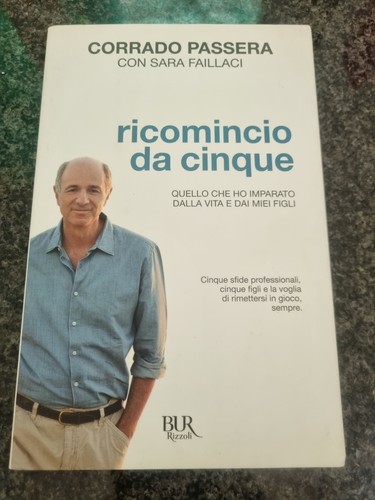 Corrado passera ricomincio - -,