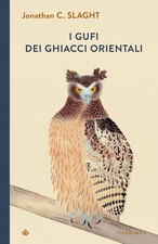Jonathan C. Slaght Luca Fusari
