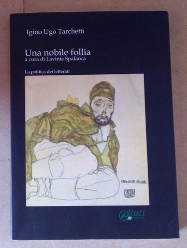 Tarchetti una nobile follia - nobile,