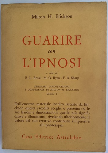 Guarire con ipnosi vol i - guarire,