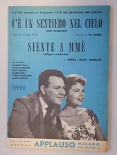 SPARTITO MUSICALE C'E' UN SENTIERO NEL CIELO + SIENTE A MME' - CLAUDIO VILLA