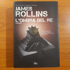 L'ombra del re - James Rollins