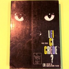 LEI CI CREDE? TOSCHI ERI RAI