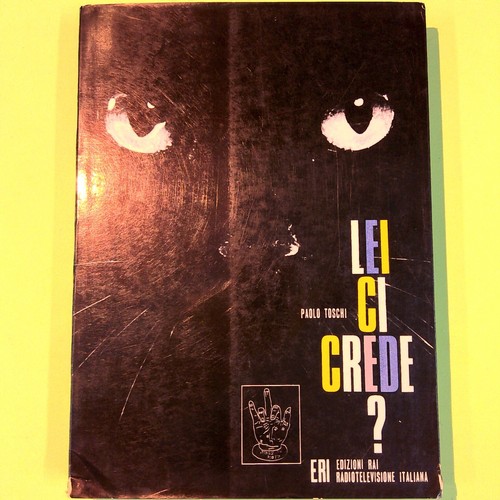 Lei crede toschi eri - toschi,