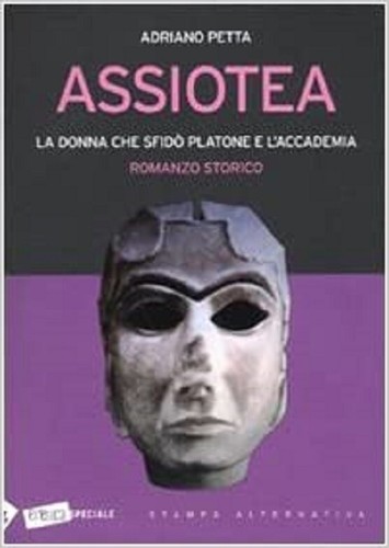 Assiotea donna che sfidò - che,
