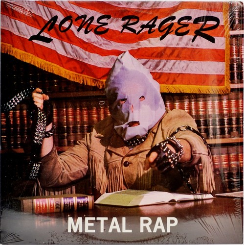 The lone rager metal - rager,