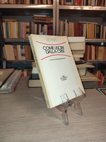Keynes come uscire dalla crisi - come,