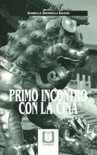 Primo incontro con la Cina - Isabella Doniselli Eramo (Consedit Sas) [1995]