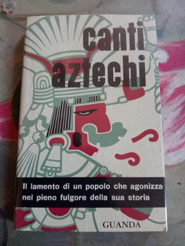 Canti aztechi ugo - ugo, liberatore