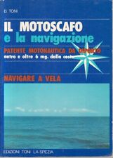 LZ- MOTOSCAFO E NAVIGAZIONE