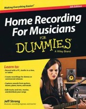 Home Recording for Musicians