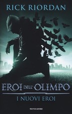 Rick Riordan. Eroi