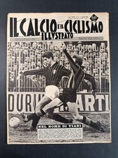 Rivista IL CALCIO e il CICLISMO ILLUSTRATO n 9 anno 1963 Rivera/Mazzola
