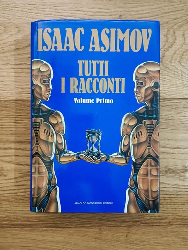 Isaac asimov tutti - asimov., i