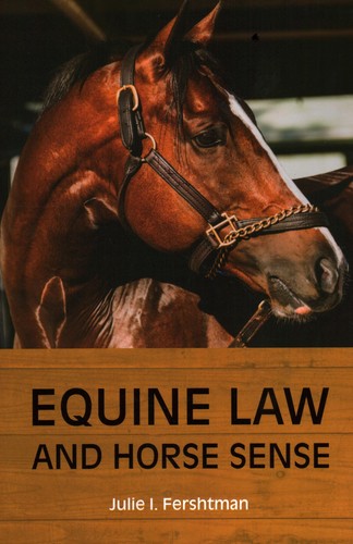 Equine law and horse sense - equine,
