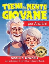 TIENI LA MENTE GIOVANE x