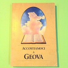 ACCOSTIAMOCI A GEOVA WATCH TOWER BIBLE 2002