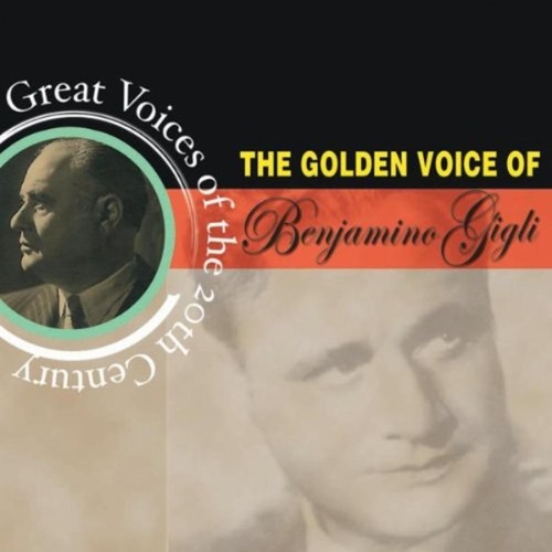 Gigli beniamino the golden - -,