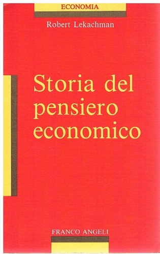 Storia del pensiero - , economico