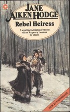 Rebel Heiress by Hodge, Jane