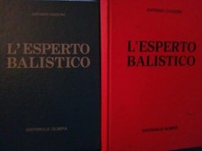 L'esperto balistico Antonio Ugolini vol.1 e 2 Olimpia armi