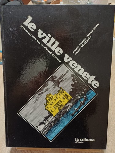 Ville venete come erano - le,