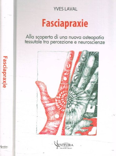 Fasciapraxie alla scoperta di - fasciapraxie.,