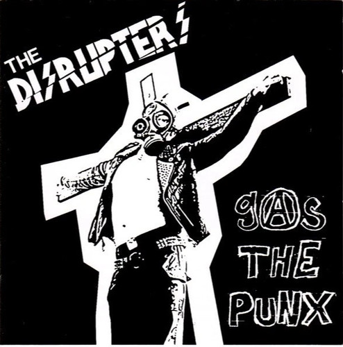 The disrupters gas - gas, punx