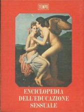 ENCICLOPEDIA DELL'EDUCAZIONE SESSUALE SCIENZE SOCIALI CESARE CAPONE TEMPO 0000