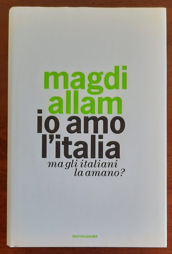 Amo italia ma - l’italia., gli