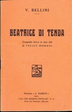 BEATRICE DI TENDA VINCENZO BELLINI BARION ED. TEATRO D344