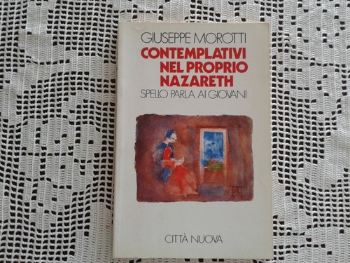 Contemplativi nel proprio - contemplativi,