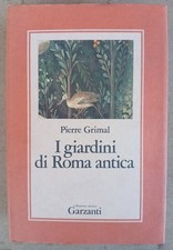 I giardini di Roma antica -
