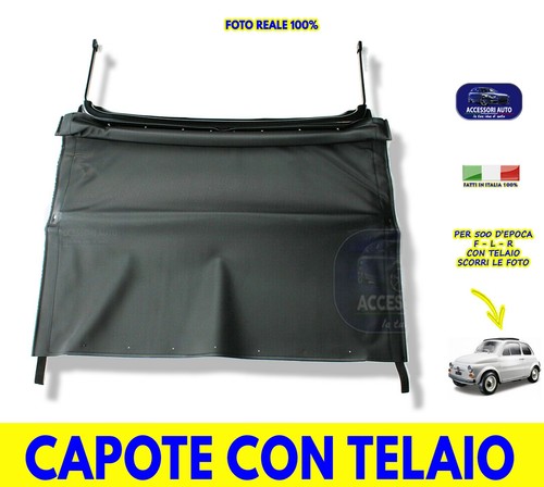Capote per 500 cappotta epoca - capote,