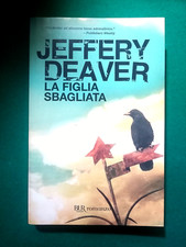 Libro - LA FIGLIA SBAGLIATA - Jeffery Deaver