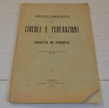 REGOLAMENTO DEI CIRCOLI E FEDERAZIONI DALLA DIOCESI DI PADOVA