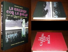 La gazzosa con la biglia, Serafino Musso, 1°Ed. Marco Sabatelli 1987.