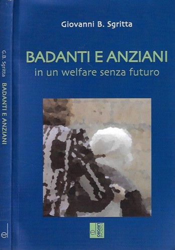 Badanti anziani un - e, in