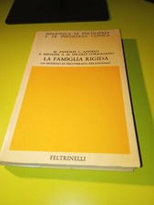 LA FAMIGLIA RIGIDA Feltrinelli