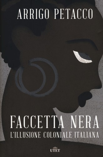 Faccetta nera illusione - nera., l'illusione
