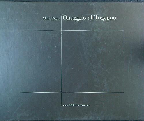 Omaggio all ingegno cresci - all'ingegno,