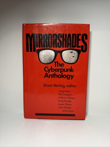 Mirrorshades the cyberpunk - :,