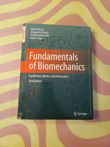 Fundamentals biomechanics - fundamentals, of