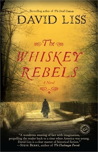 The whiskey rebels paperback - whiskey, (paperback