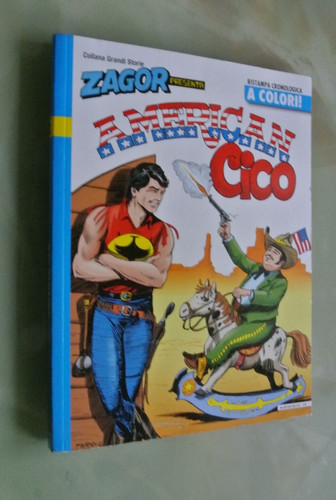 Zagor presenta american cico - zagor,