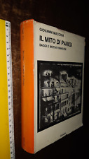 LIBRO:IL MITO DI PARIGI GIOVANNI MACCHIA Editore: EINAUDI 1965