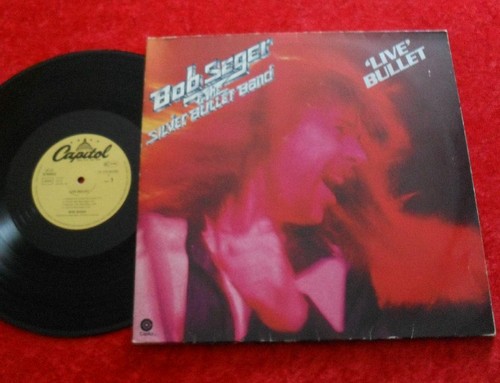 Bob seger live bullet - 2,