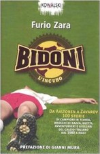 LIBRO BIDONI L'INCUBO FURIO